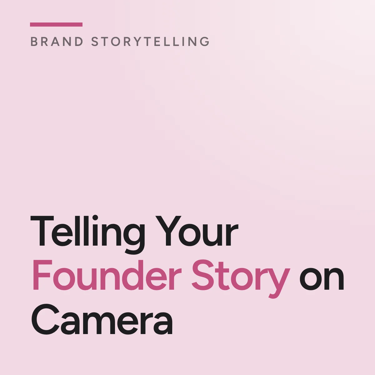 Journal cover reading Telling Your Founder Story on Camera