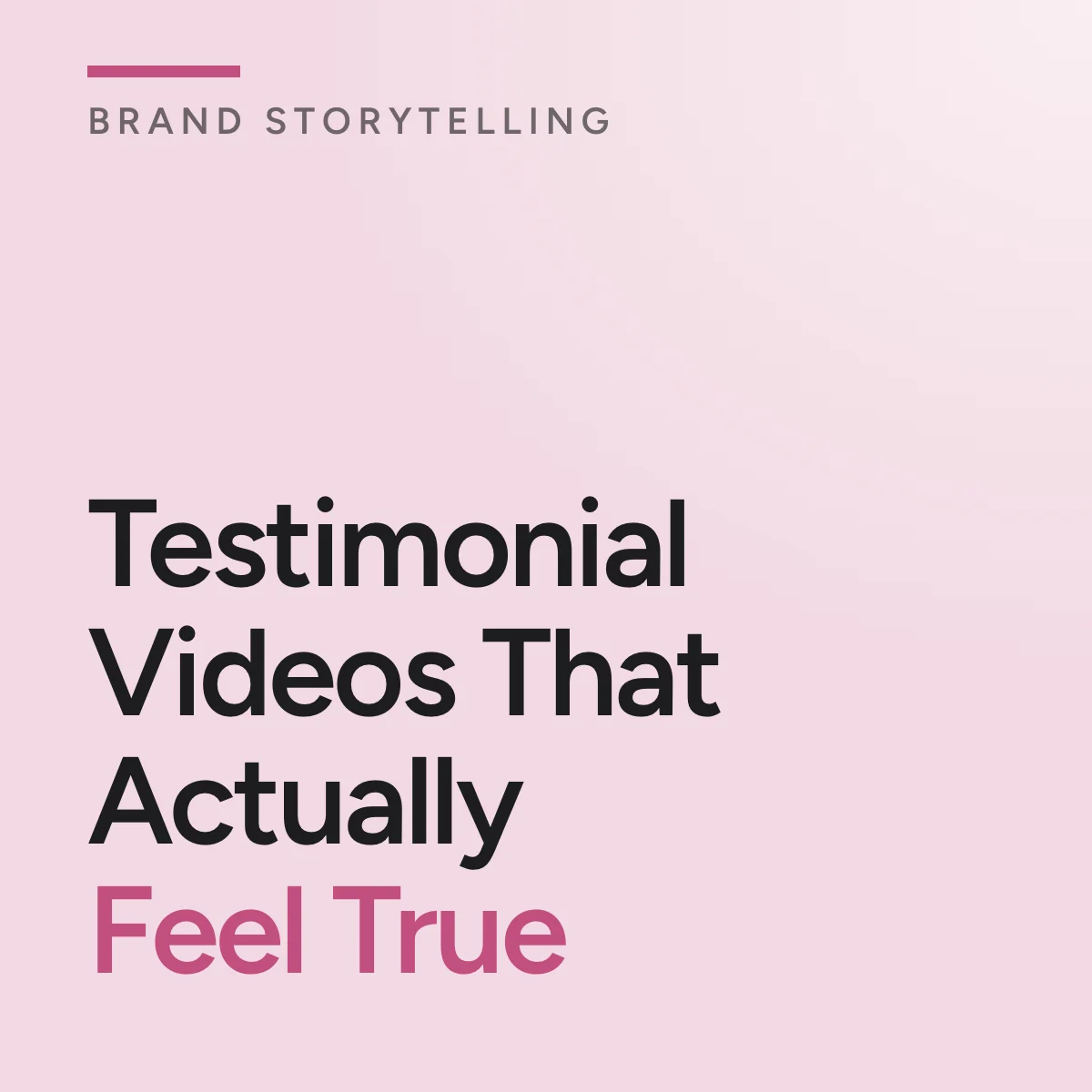 Journal cover reading Testimonial Videos That Actually Feel True