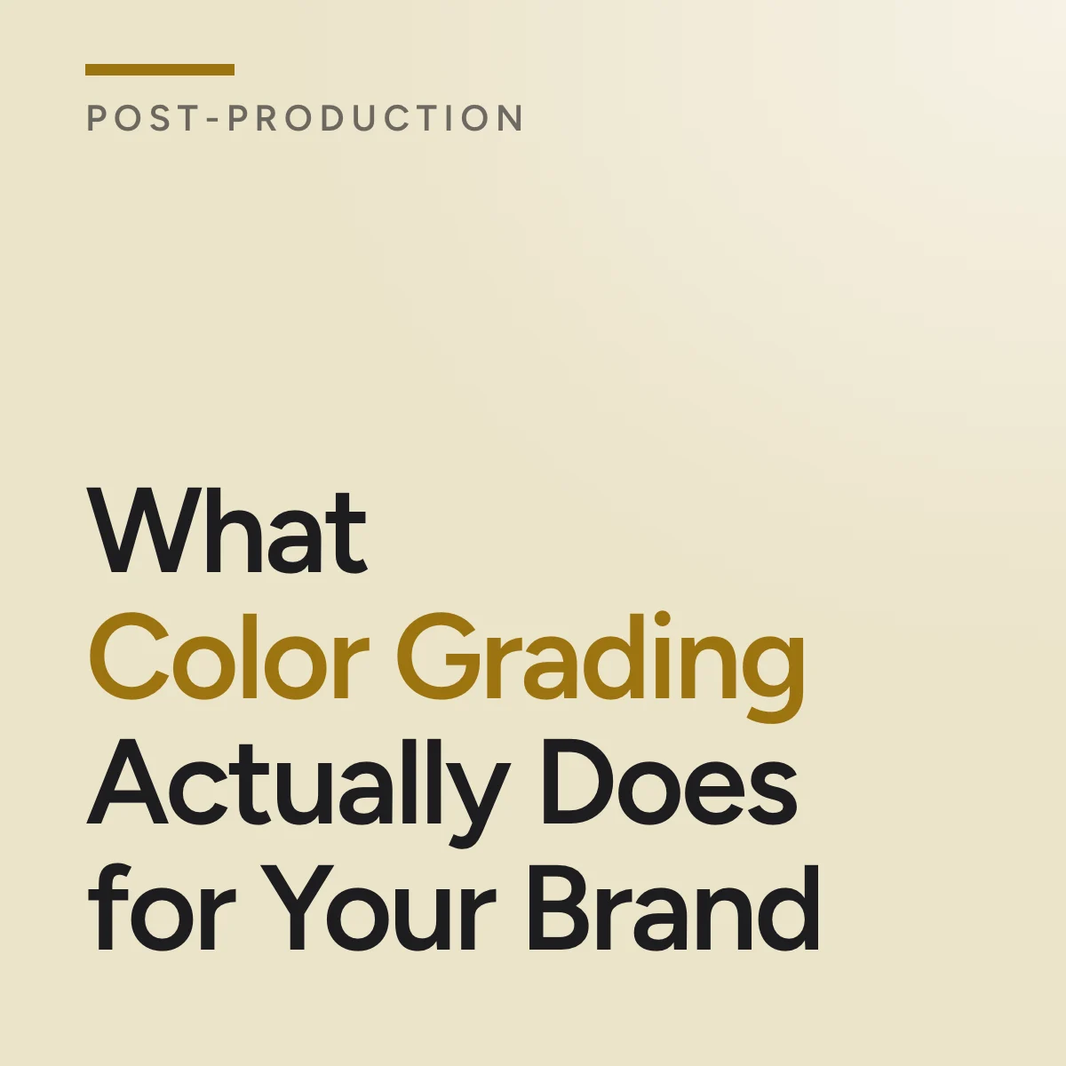 Journal cover reading What Color Grading Actually Does for Your Brand